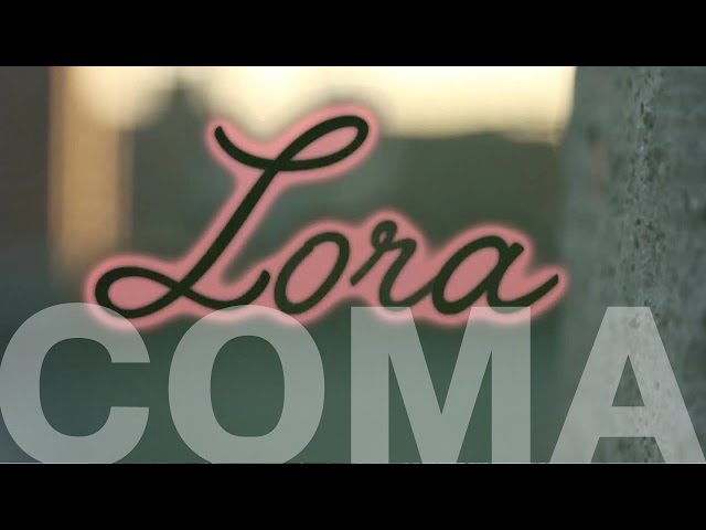 COMA - Lora