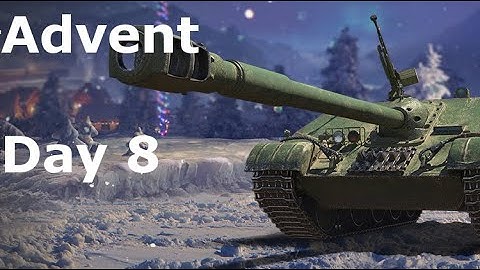 Advent Calendar - Day 8 - World of Tanks EU