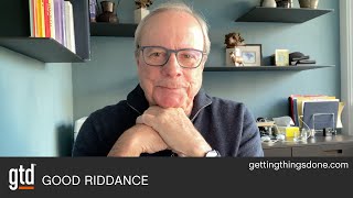 Good Riddance | GTD®