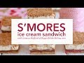 S'mores Ice Cream Sandwich with Gemma Stafford of BiggerBolderBaking.com