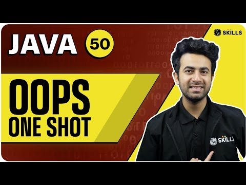 Java OOPS One Shot | Java and DSA Foundation course