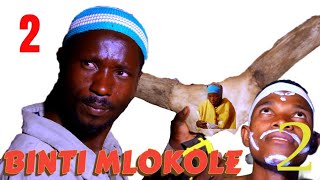 BINTI MLOKOLE EPSODE 2 #malaika #kicheche #benlee #clam vevo #last chance #no time