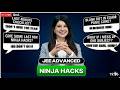 JEE Advanced 2026: Ultimate NinJa Hacks & Last-Minute Checklist | QnA with NinJa Ma'am