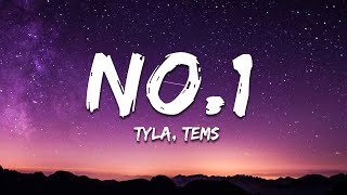 Tyla - No.1 (Lyrics) ft. Tems
