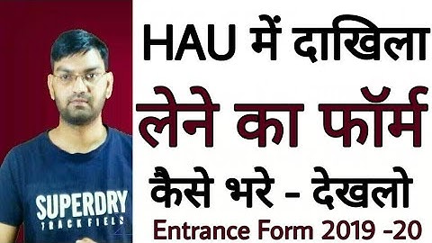 BSc Agriculture Admission Form 2019 || HAU Admission Form Filling Video ||Step By Step Process||KTDT