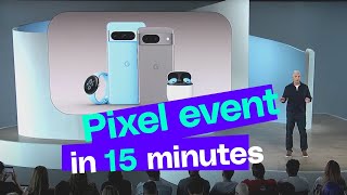 Google Pixel 8 event in 15 minutes screenshot 4