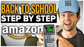 How To Prepare For BACK TO SCHOOL | Amazon Online Arbitrage For Beginners