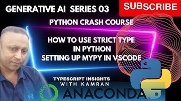 Generative AI 03 Python crash course: How to use strict type in python? Setting up Mypy in VS Code