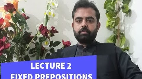 2.. Prepositions (Fixed) for PPSC, FPSC, CSS, PMS, NTS, OTS, KPSC, SPSC| By Learn With Umar