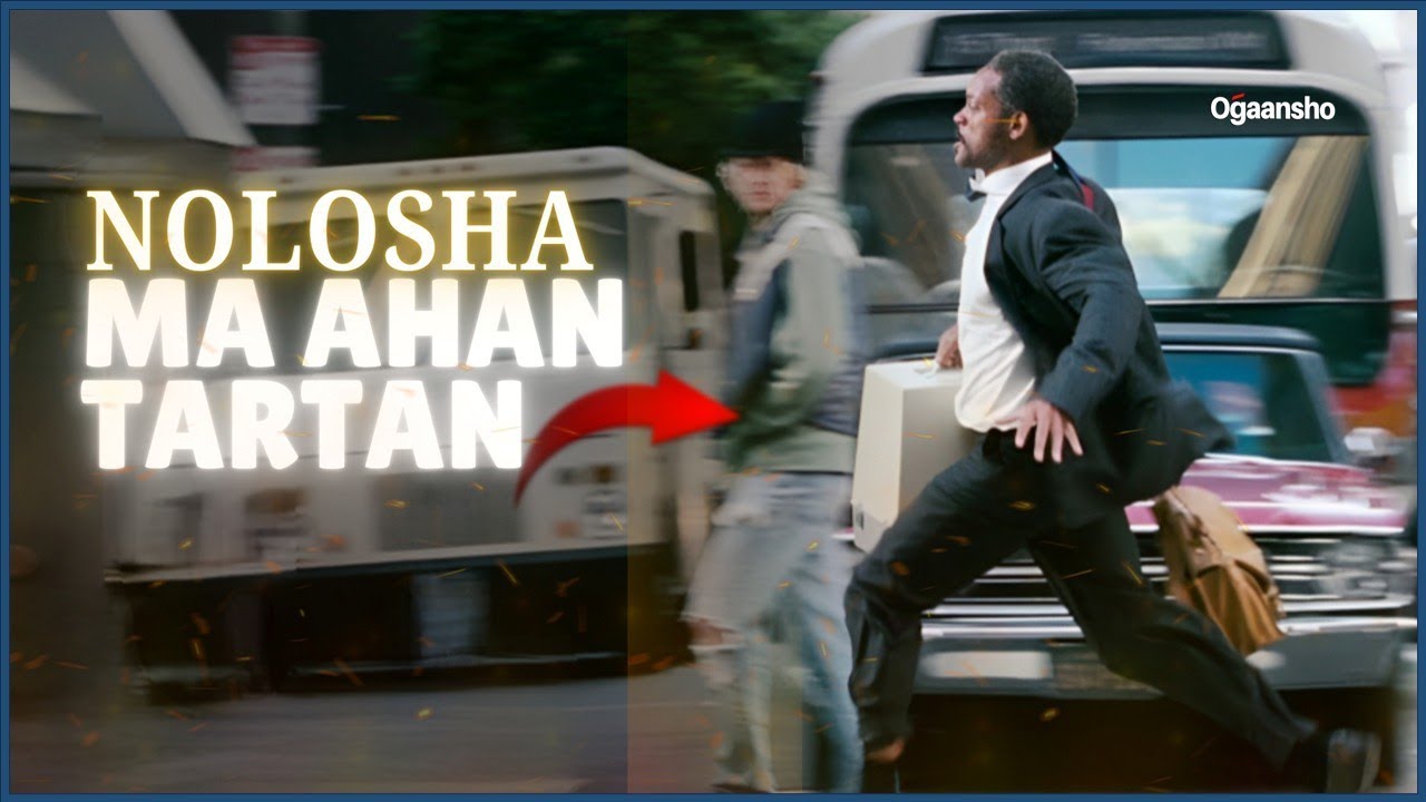 Noloshu Ma Ahan Tartan Waa Safar | Sababta aad wax u dareemi la'dahay .