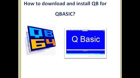 How to download QB64?|How to download and install  QBASIC?|How to write program in QBASIC?