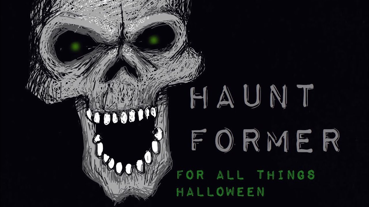 Haunt Former Official Channel Trailer