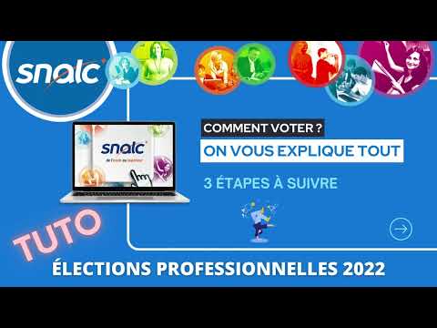 TUTO SNALC VOTE ÉLECTIONS PROFESSIONNELLES