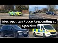 Metropolitan Police Vehicles Responding at Speed!!!!