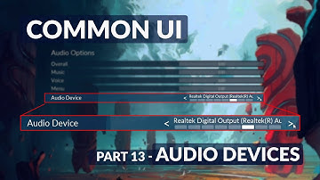 How To Switch Audio Output Device - Unreal Common UI Menu System #13