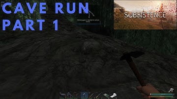 Subsistence | gameplay S1E348 | Cave run - part 1