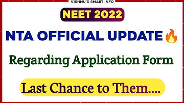 NEET 2022 NTA Official Notification Regarding Application Form | Very Important Update | Vishnu