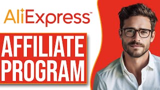 How To Sign Up For Aliexpress Affiliate Program (Full Tutorial)