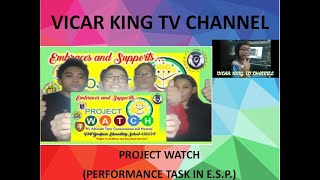 Celebrity PROJECT WATCH (PERFORMANCE TASK IN E.S.P.) Profile