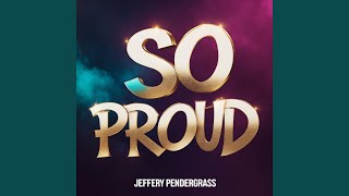 So Proud