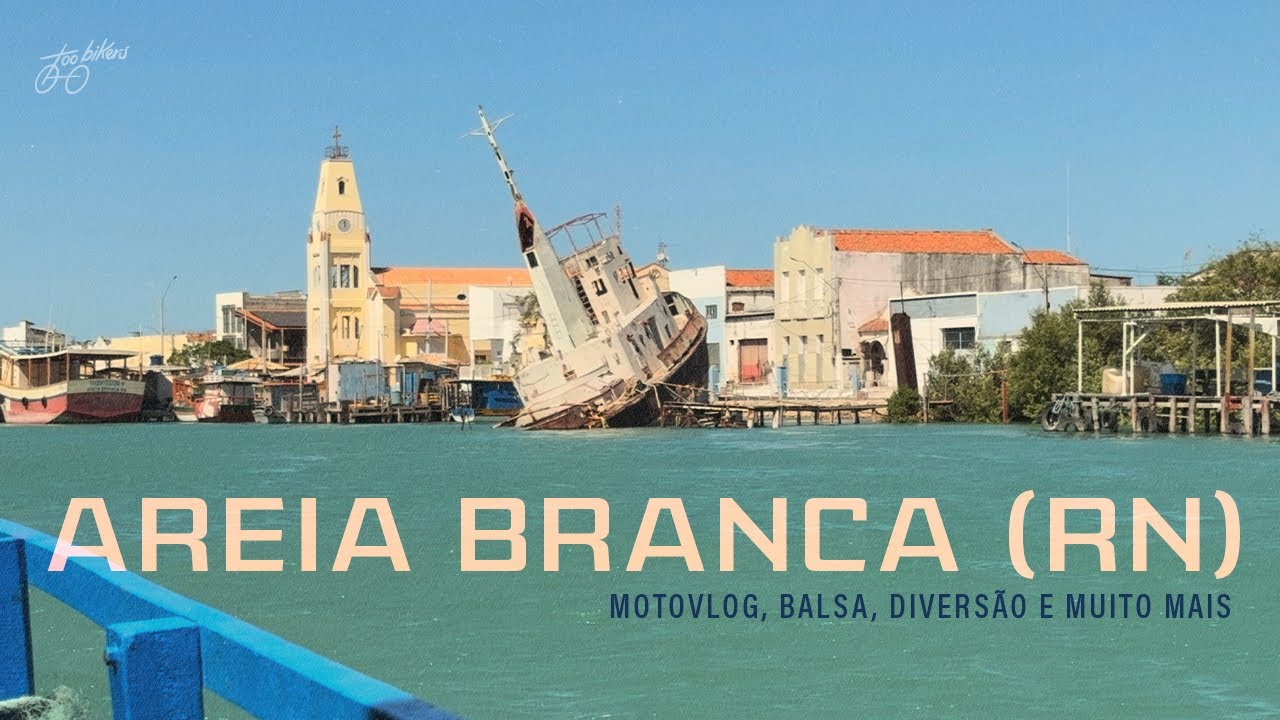 Too Bikers por aí - Motovlog Areia Branca (RN)