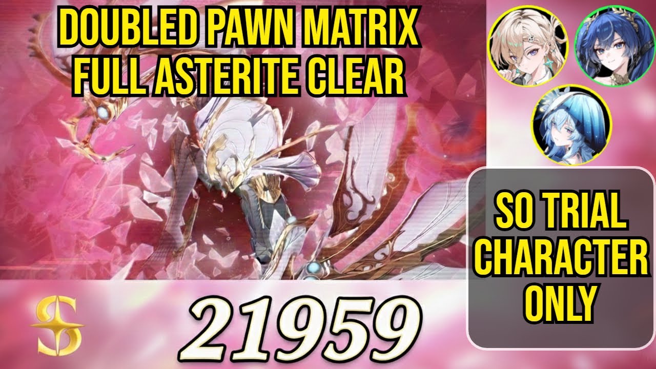 TRIAL CHARACTER ONLY! New End Game Doubled Pawn Matrix Full Asterite Clear | Wuthering Waves 3.0