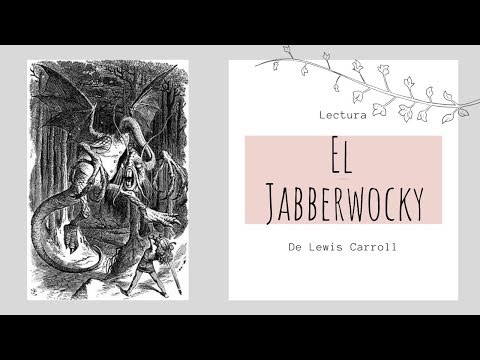 Video: En el poema jabberwocky ¿qué pasa con el jabberwock?