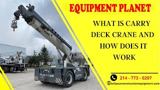 What is Carry Deck Crane and How Does it Work
