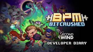 BPM Bitcrushed - Second Wind Showcase Dev Diary