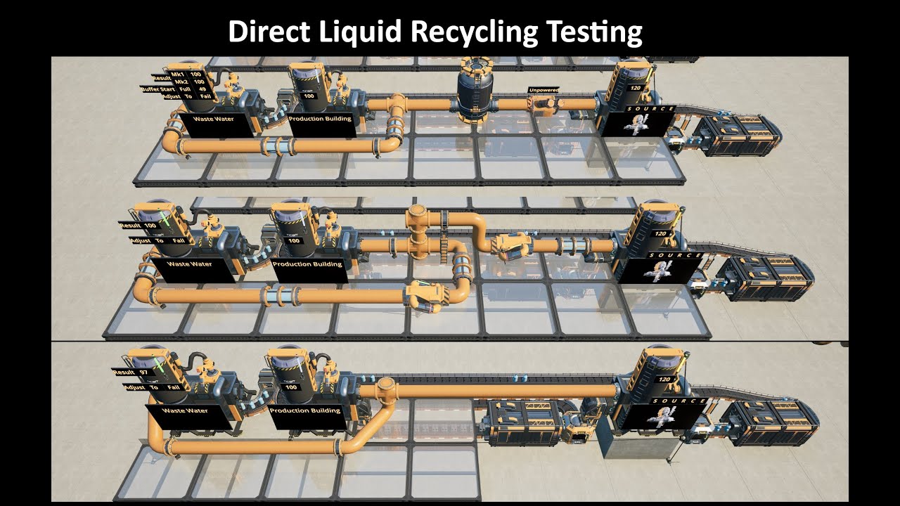 Satisfactory 1.0 - Direct Liquid Recycling Testing