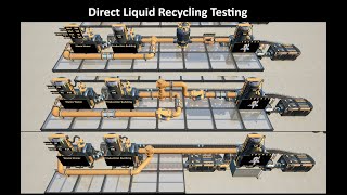 Satisfactory 1.0 - Direct Liquid Recycling Testing