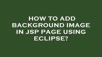 How to add background image in jsp page using eclipse?