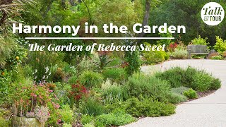 Drought-Tolerant Garden Tour in California 🌼 Talk \& Tour | Rebecca Sweet