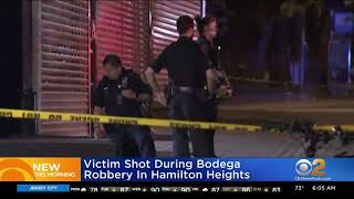 Man shot during armed robbery at Hamilton Heights bodega  today