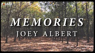 Joey Albert - Memories - (Lirik Resmi)