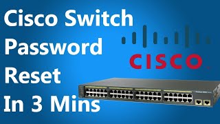 How To Reset Cisco Switch Password