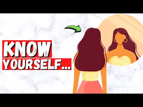How To Know Yourself (10 Steps To Your Life Success)