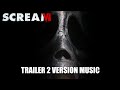 SCREAM 6 Trailer 2 Music Version VI