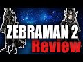 Zebraman 2 Attack on Zebra City : Highsea's Toku-Rev Episode 10 - Striping Evil