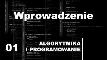01 Wprowadzenie – Kurs algorytmika i programowanie