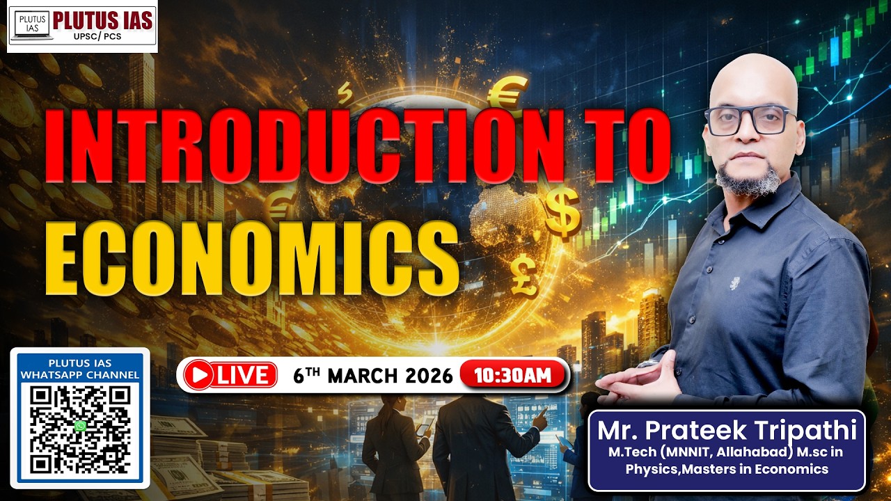 Introduction To Economics | Economics  | By Prateek Sir | PLUTUS IAS
