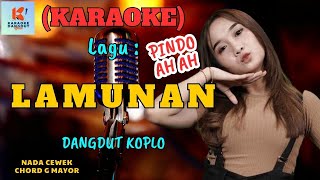 Lamunan Pindo Ah ah Karaoke  | Karaoke Dangdut  | Cover PA 600