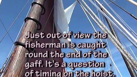 Setting A Fisherman Topsail