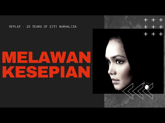 Dato’ Sri Siti Nurhaliza - Melawan Kesepian (Official Music Video) 2007 class=