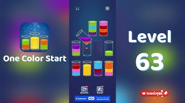 One Color Start Level 63 Walkthrough 🎨 | Sorting Game | Puzzle Game Solutions & Tips | Go Answer