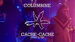 Columbine - Cache-Cache (Instrumental) chords