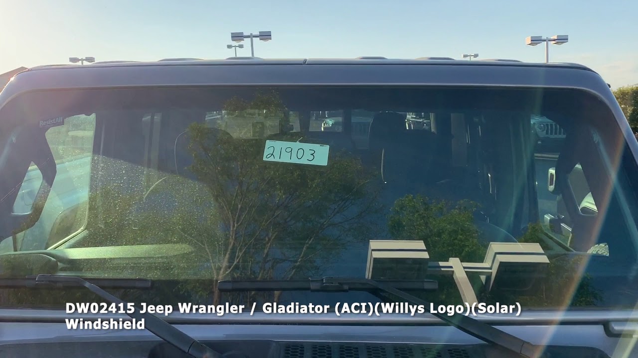 DW02415 2018-2020 Jeep Wrangler | Gladiator ACI Solar Windshield - YouTube