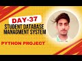 Python Project: Create and Manage a Student Database using SQLite | Day 37 of 100 Days of Python