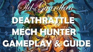 Deathrattle Hunter / Secret Mech Hunter deck guide (Hearthstone Rise of Shadows)