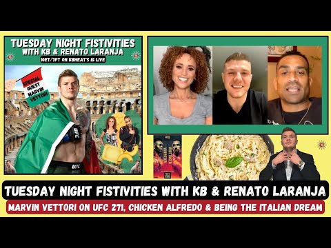 Marvin Vettori Talks UFC 271, Chicken Alfredo & "The Italian Dream" On Fistivities With KB & Renato